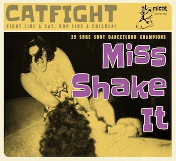 V.A. - Cat Fight Vol 5 : Miss Shake It